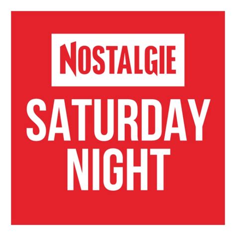 Nostalgie Saturday Night Listen To Live