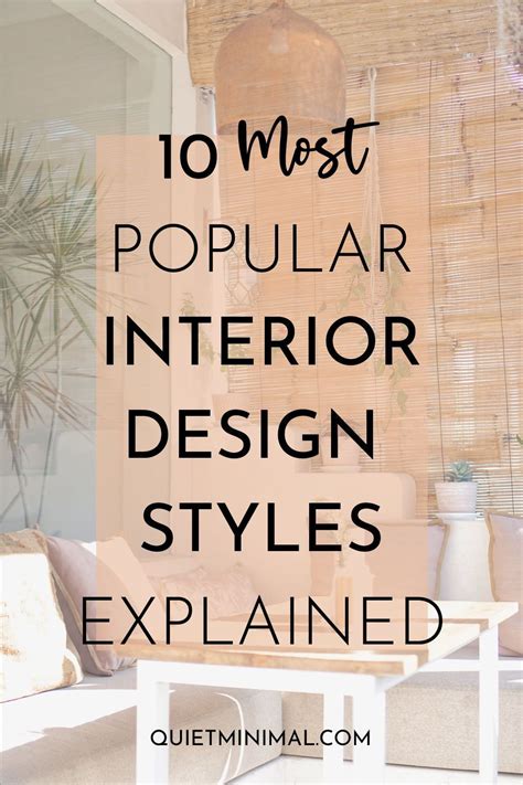 The Top 10 Most Popular Interior Design Styles That You Can Use To