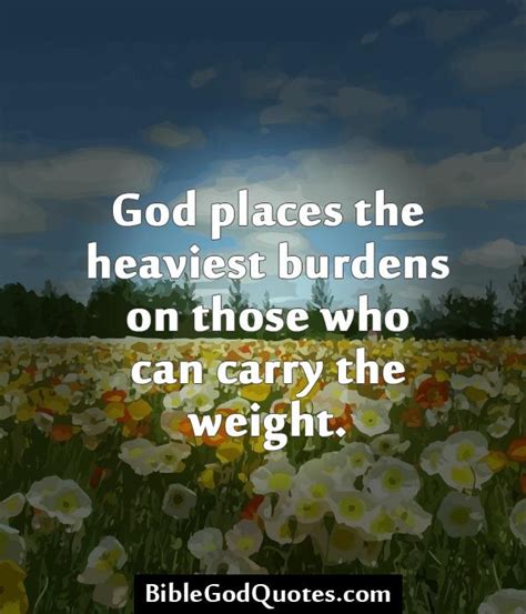 Carrying The Weight Quotes Quotesgram