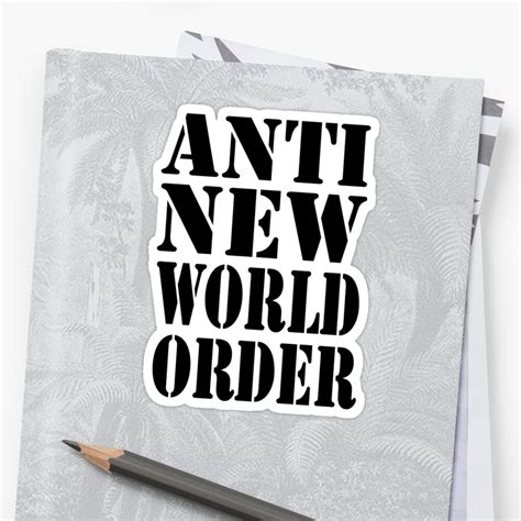 Anti New World Order Stickers By Illuminnation Redbubble