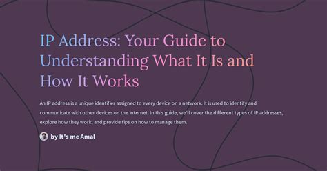ip address your guide to understanding what it is and how it works