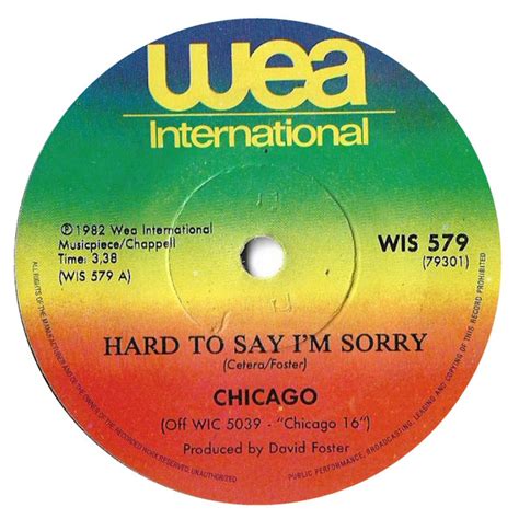Chicago Hard To Say Im Sorry 1982 Vinyl Discogs
