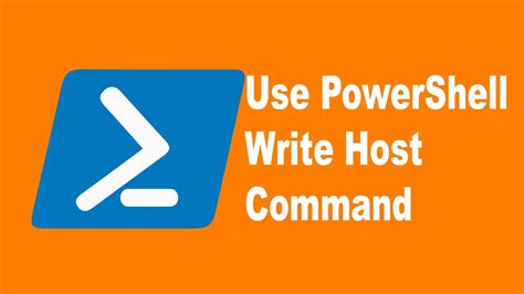 How To Use Powershell Write Host Command Step By Step