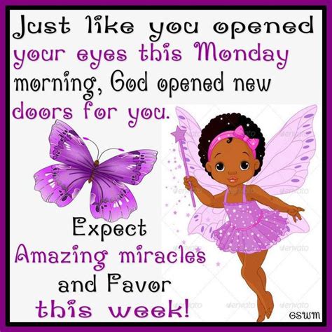 Good morning monday african american images. Pin by Nadine on BLESSINGS...DAYS OF THE WEEK | Monday ...