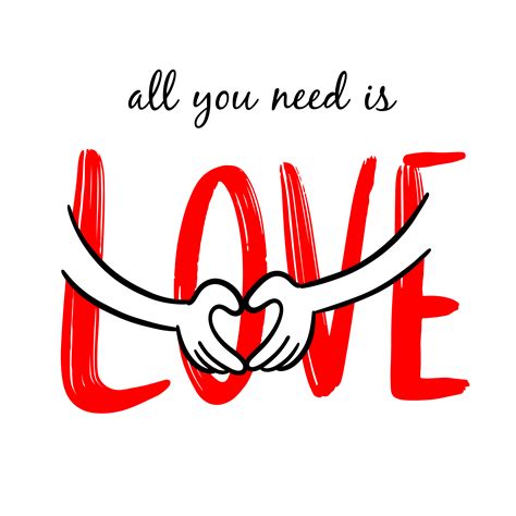 All You Need Is Love 337052 Vector Art At Vecteezy