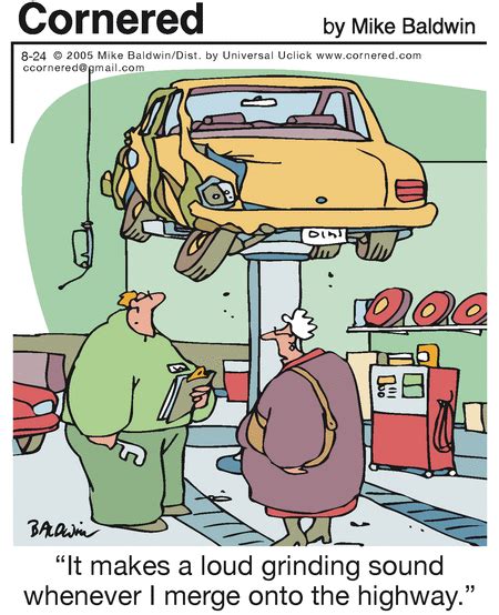 A Loud Grinding Sound Mechanic Humor Car Mechanic Funny Car Memes
