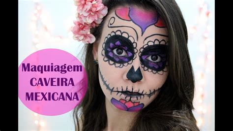 Maquiagem Caveira Mexicana Por Laura Pfister Youtube