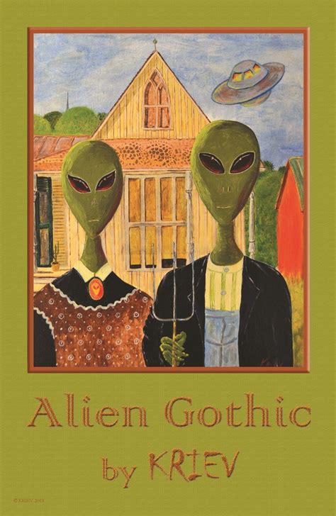 Alien Gothic Signed Art Print By Kriev American Gothic Lowbrow Ufo