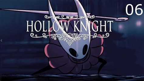 Hollow Knight Part 6 The Dream Nail Youtube