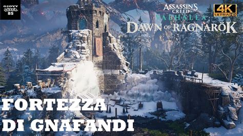 Assassin S Creed Valhalla L Alba Del Ragnarok Fortezza Di Gnafandi