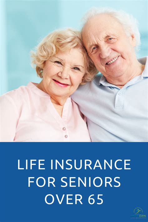 Life Insurance For Seniors Over 65 In 2021 Life Insurance For Seniors