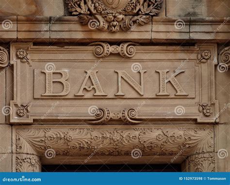 Vintage Bank Sign In Stone Stock Photo Image Of Stone 152973598