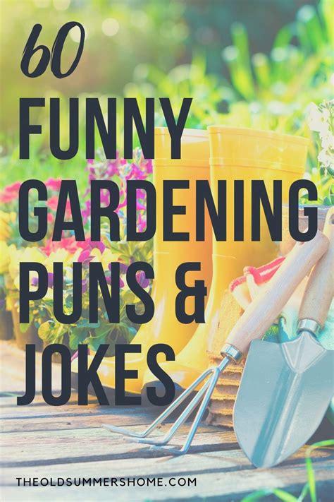 60 Funny Gardening Puns And Jokes