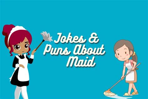 100 Funny Maid Jokes FunnPedia