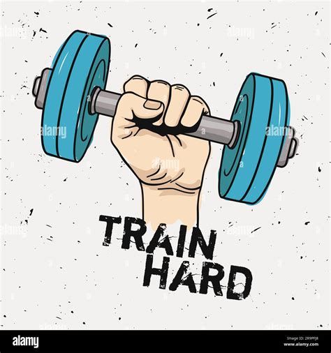 Vector Grunge Illustration Of Hand With Dumbbell And Motivational