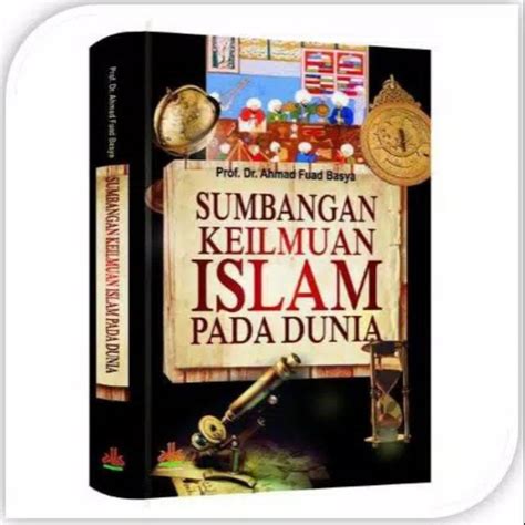 Jual Sumbangan Keilmuan Islam Pada Dunia Shopee Indonesia