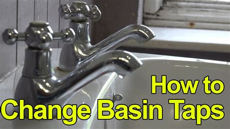 How To Replace Or Fit Basin Taps Lever Taps Plumbing Tips Youtube