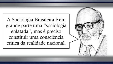 Sociologia Brasileira Origem Click Sociológico