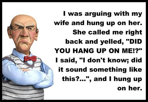 Walter Sarcastic Quotes Funny Quotes Jeff Dunham