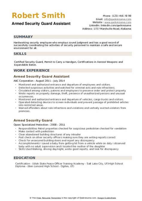 Best resume objective examples examples of some of our best resume objectives, including resume samples, free to use for writing your resume if you are writing an objective for a resume for the security guard job, you need to ensure that it illustrates a perfect statement, since this is what the. Armed Security Guard Resume Samples | QwikResume