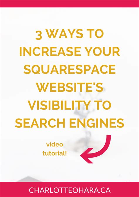 Increase Your Squarespace Websites Visibility To Search Engines In 3