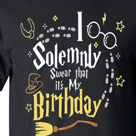 I Solemnly Swear That Its My Birthday Tall T Shirt Teeshirtpalace