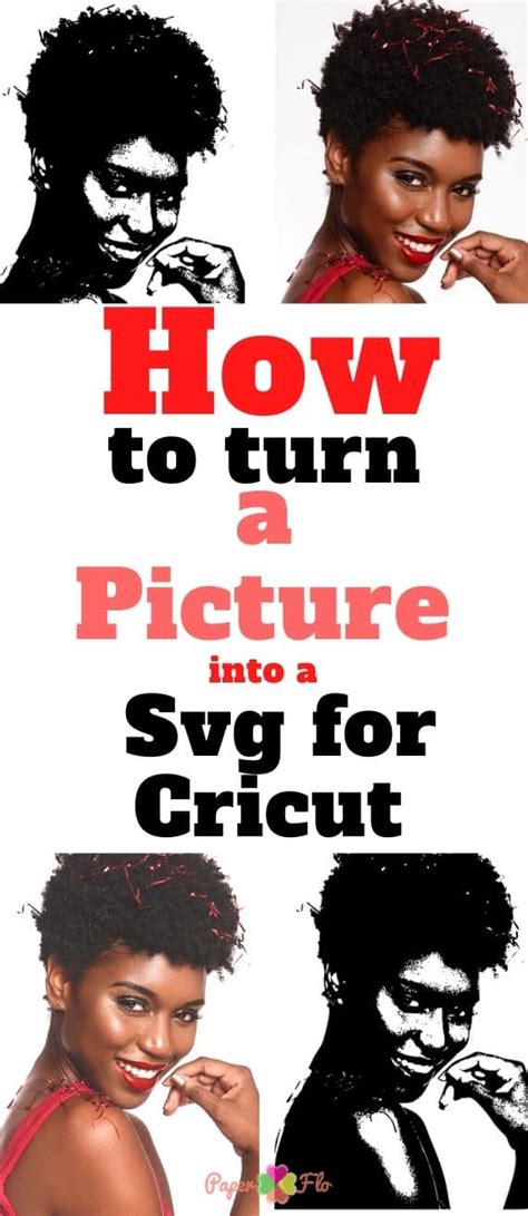 How To Turn A Picture Into A Svg For Cricut Paper Flo Designs