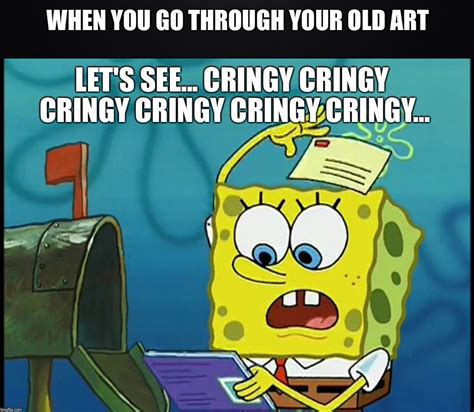 Can be used as a short version of profile picture. Meme Machine: Spongebob Cringe Art