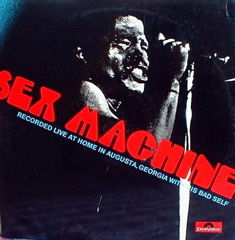 Radio Retaliation James Brown Sex Machine Live In Augusta 1970