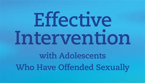 Adolescents Who Sexually Abuse Assessing Treatment Progress Global