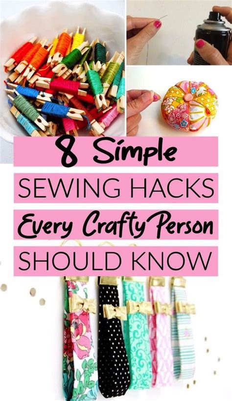 8 Easy Sewing Hacks Every Crafty Person Should Know Sewing Hacks