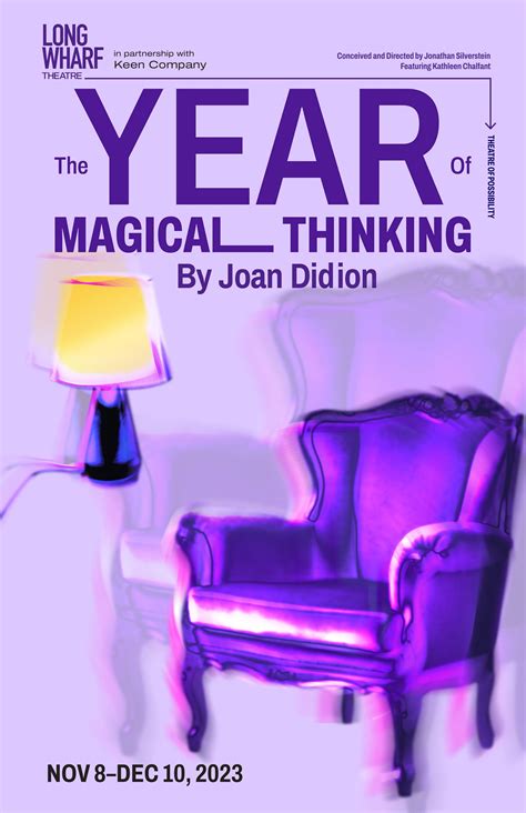 The Year Of Magical Thinking By Long Wharf Theatre Issuu