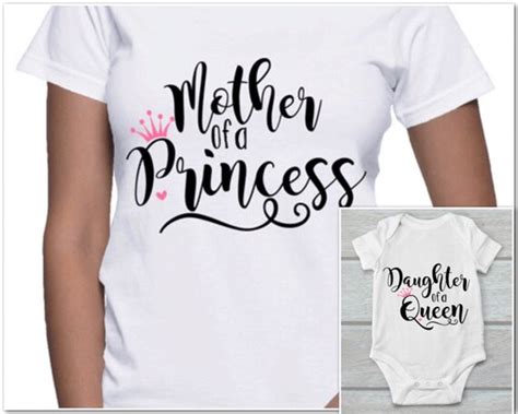 Mother Of A Princess Daughter Of A Queen Svg Bundle Mothers