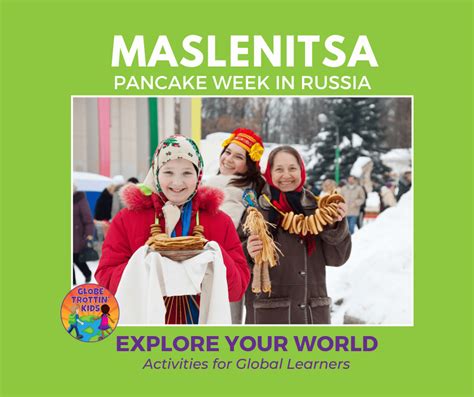 Maslenitsa Pancake Week In Russia Globe Trottin Kids