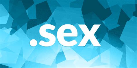 Sex Domain Registration Get Your Sex Domain Name