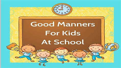 Good Manners For Kids Learn Good Manners For School