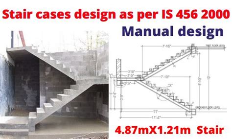 Stair Case Design As Per Is 456 2000 Standards With Manual Calculations