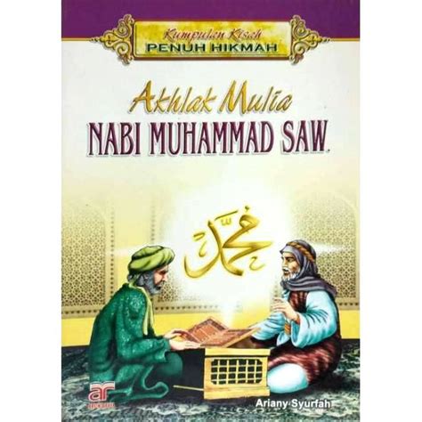 Putra pertama rasulullah dari siti khadijah adalah qashim yang lahir sebelum era kenabian dan wafat saat. Akhlak Mulia NABI MUHAMMAD SAW. Kumpulan Kisah PENUH ...