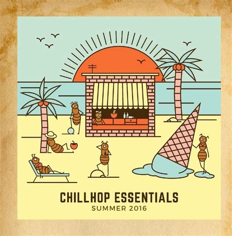 Chillhop Essentials Summer 2016 Various Artists Music