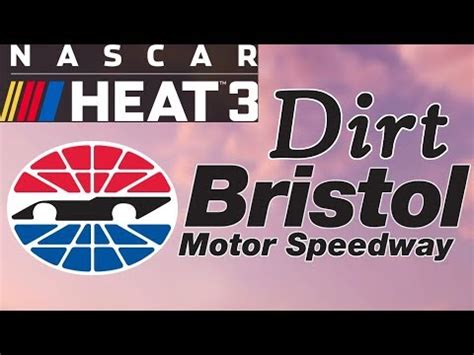 Hopefully yall enjoy these and if you find an extra tenth, let me know! NASCAR Heat 3 - Dirt Bristol Setup for Xtreme Dirt Tour ...