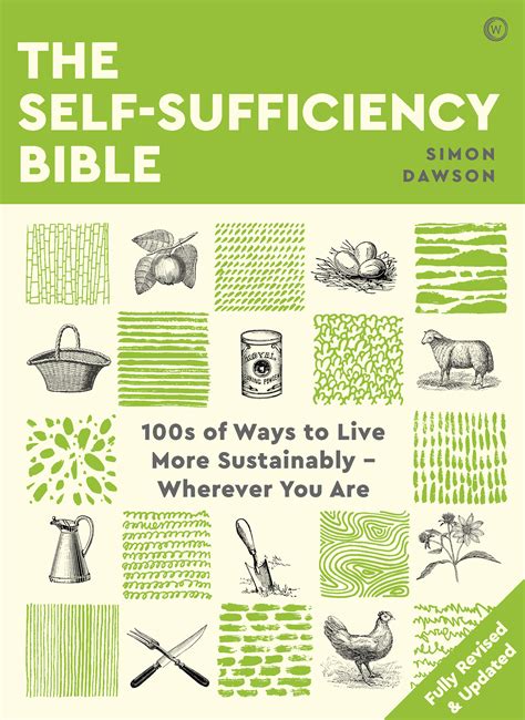 The Self Sufficiency Bible By Simon Dawson Watkins Publishing