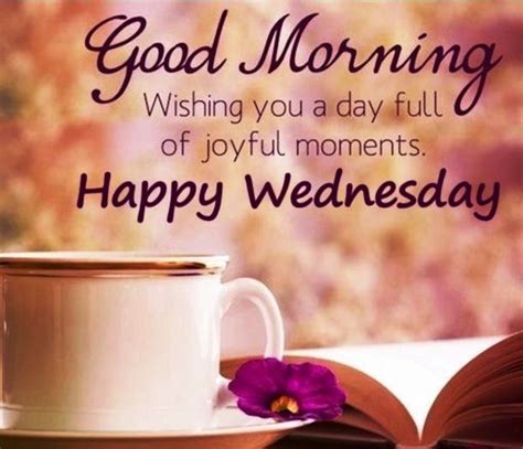 Share some beautiful good morning wishes with your beloved ones to make their day filled with positive and inspiring mood we have selected some of the best good morning wishes, which you can use to wish your friends, family and loved ones. Best Good Morning Wednesday Wishes With Images | Good ...