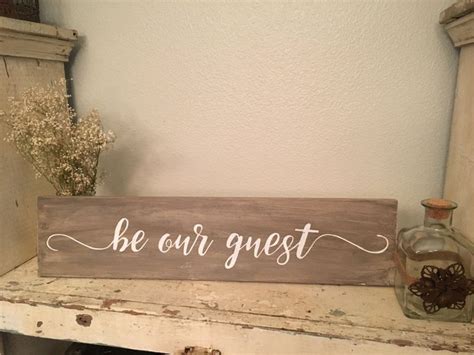 Customized Be Our Guest Sign Guest Room Guest Room Sign Etsy Be Our