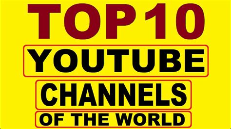 Top 10 Most Subscribed Youtube Channels In The World Youtube Youtube