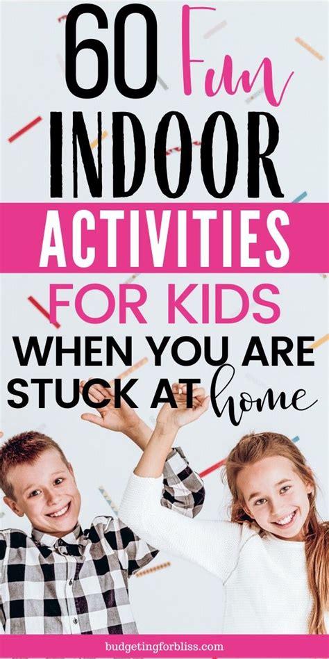 Got bored teens or tweens? 60 Indoor Activities at Home for Kids, Tweens and Teens ...