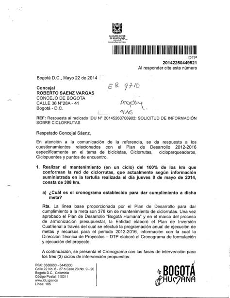 El derecho constitucional de petición debe cumplir su función y ser una herramienta que en forma ágil, rápida y sencilla, permita la vinculación de la ciudadanía y la. Respuesta del IDU a Derecho de Petición del Concejal ...