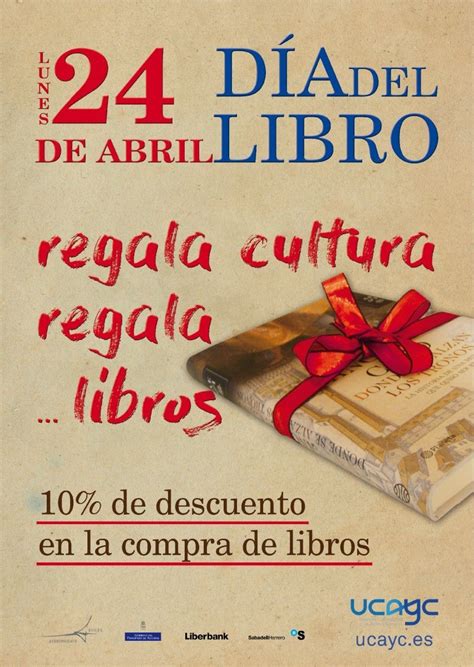 El día mundial del libro se celebra el viernes 23 de abril de 2021. Día del Libro - UCAYC