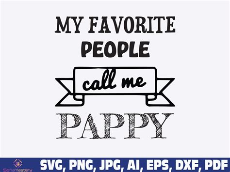 My Favorite People Call Me Pappy Svg Pappy Svg Dad Svg Dad Etsy
