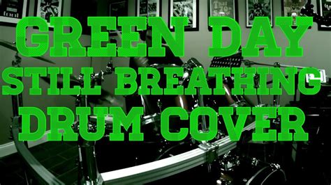 Still Breathing Green Day Drum Cover Youtube