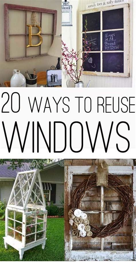 Best Diy Projects 20 Ways To Use Old Windows Some Neat Ideas